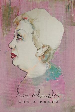 ABUELA, LA | 9788408217206 | PUEYO, CHRIS | Llibreria Huch - Llibreria online de Berga 