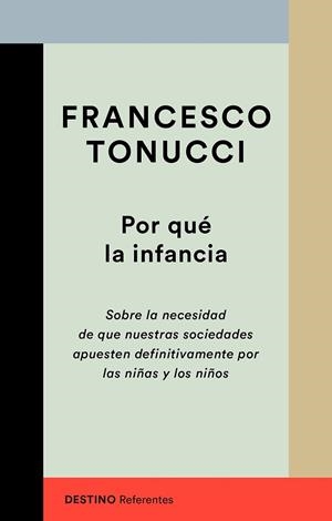 POR QUÉ LA INFANCIA | 9788423356447 | TONUCCI, FRANCESCO | Llibreria Huch - Llibreria online de Berga 