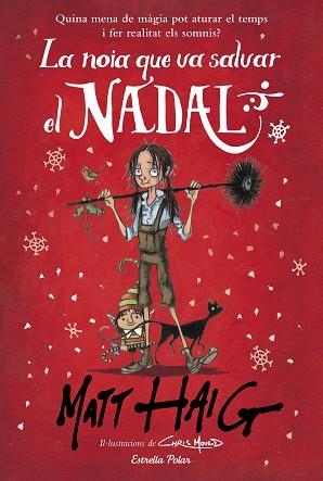 NOIA QUE VA SALVAR EL NADAL, LA | 9788491379317 | HAIG, MATT | Llibreria Huch - Llibreria online de Berga 