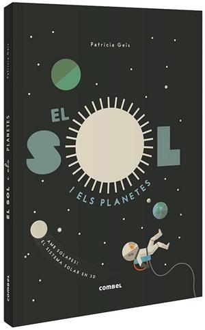 SOL I ELS PLANETES, EL | 9788491015031 | GEIS CONTI, PATRICIA | Llibreria Huch - Llibreria online de Berga 