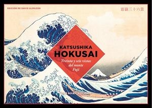 TREINTA Y SEIS VISTAS DEL MONTE FUJI | 9788412009774 | HOKUSAI | Llibreria Huch - Llibreria online de Berga 