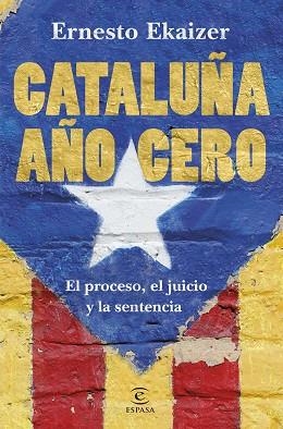 CATALUÑA AÑO CERO | 9788467055474 | EKAIZER, ERNESTO | Llibreria Huch - Llibreria online de Berga 
