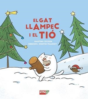 GAT LLAMPEC I EL TIÓ, EL | 9788491910879 | ESCODA MARGENAT, MARTINA | Llibreria Huch - Llibreria online de Berga 