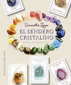 SENDERO CRISTALINO + CARTAS, EL | 9788491114789 | ZOPPO, SIMONETTA | Llibreria Huch - Llibreria online de Berga 