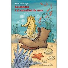 SABATA I EL CAVALLET DE MAR, LA | 9788415269908 | MITUS STAMPA | Llibreria Huch - Llibreria online de Berga 