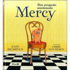 PORQUETA ANOMENADA MERCY, UNA | 9788484706007 | DICAMILLO, KATE | Llibreria Huch - Llibreria online de Berga 
