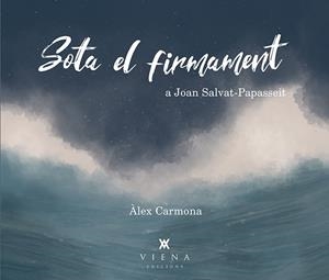 SOTA EL FIRMAMENT | 9788417998172 | CARMONA MARTÍNEZ, ÀLEX | Llibreria Huch - Llibreria online de Berga 