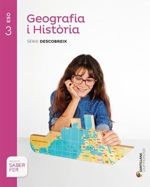 GEOGRAFIA I HISTORIA SERIE DESCOBREIX 3 ESO SABER FER | 9788490475362 | VARIOS AUTORES | Llibreria Huch - Llibreria online de Berga 