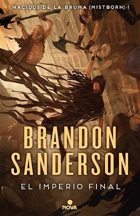 EL IMPERIO FINAL (NACIDOS DE LA BRUMA [MISTBORN] 1) | 9788417347291 | SANDERSON, BRANDON | Llibreria Huch - Llibreria online de Berga 