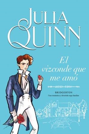 VIZCONDE QUE ME AMÓ, EL (BRIDGERTON 2) | 9788416327829 | QUINN, JULIA | Llibreria Huch - Llibreria online de Berga 