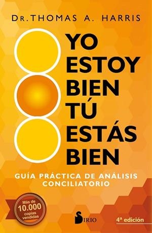 YO ESTOY BIEN, TU ESTÁS BIEN | 9788418000362 | HARRIS, DR. THOMAS A. | Llibreria Huch - Llibreria online de Berga 