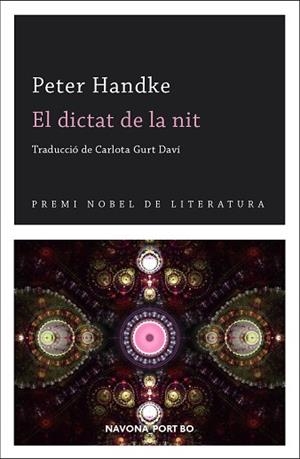 DICTAT DE LA NIT, EL | 9788417978471 | HANDKE, PETER | Llibreria Huch - Llibreria online de Berga 