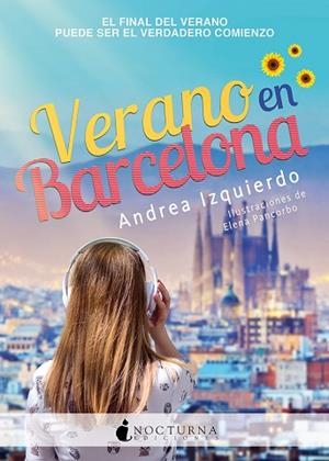 VERANO EN BARCELONA | 9788417834364 | IZQUIERDO FERNÁNDEZ, ANDREA | Llibreria Huch - Llibreria online de Berga 