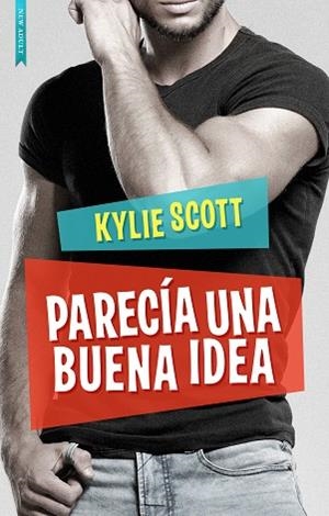 PARECÍA UNA BUENA IDEA | 9788416973859 | SCOTT, KYLIE | Llibreria Huch - Llibreria online de Berga 