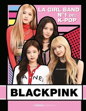 BLACKPINK | 9788448026745 | BUSTER BOOKS | Llibreria Huch - Llibreria online de Berga 