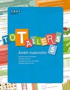 TOT TALLERS MATEMÀTIQUES 5 | 9788441232518 | PUIG OROBITG, JOSEP | Llibreria Huch - Llibreria online de Berga 