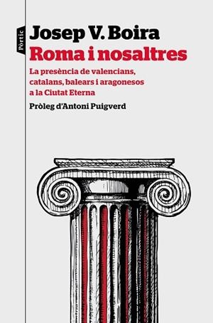 ROMA I NOSALTRES | 9788498094589 | BOIRA MAIQUÉS, JOSEP VICENT | Llibreria Huch - Llibreria online de Berga 