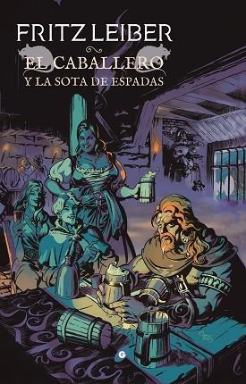 EL CABALLERO Y LA SOTA DE ESPADAS | 9788417507206 | LEIBER, FRITZ | Llibreria Huch - Llibreria online de Berga 
