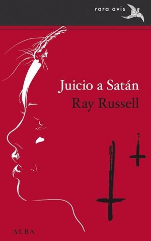 JUICIO A SATÁN | 9788490656273 | RUSSELL, RAY | Llibreria Huch - Llibreria online de Berga 