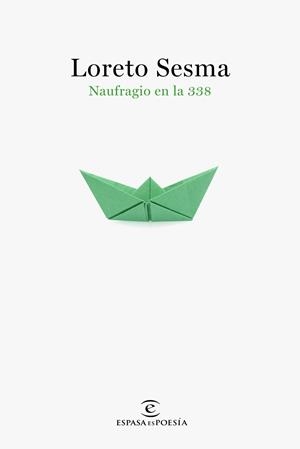 NAUFRAGIO EN LA 338 | 9788467058406 | SESMA GOTOR, LORETO | Llibreria Huch - Llibreria online de Berga 