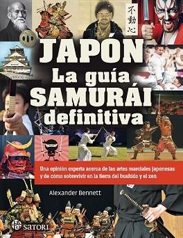 JAPON LA GUIA SAMURAI DEFINITIVA | 9788417419400 | BENNET, ALEXANDER | Llibreria Huch - Llibreria online de Berga 