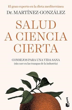 SALUD A CIENCIA CIERTA | 9788408222507 | MARTÍNEZ-GONZÁLEZ, MIGUEL ÁNGEL | Llibreria Huch - Llibreria online de Berga 