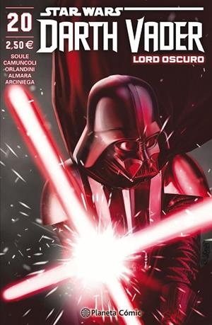 STAR WARS DARTH VADER LORD OSCURO Nº 20/25 | 9788413411538 | SOULE, CHARLES/CAMUNCOLI, GIUSEPPE | Llibreria Huch - Llibreria online de Berga 