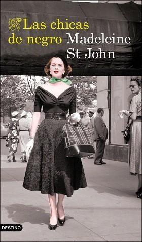 CHICAS DE NEGRO, LAS | 9788423356843 | ST JOHN, MADELEINE | Llibreria Huch - Llibreria online de Berga 
