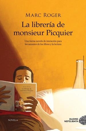LIBRERÍA DE M. PICQUIER, LA | 9788417761523 | ROGER, MARC | Llibreria Huch - Llibreria online de Berga 