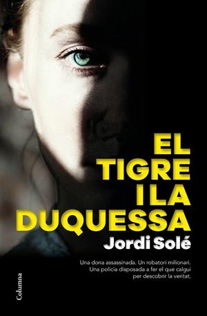 TIGRE I LA DUQUESSA, EL | 9788466426190 | SOLÉ COMAS, JORDI | Llibreria Huch - Llibreria online de Berga 