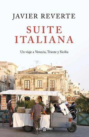 SUITE ITALIANA | 9788401022463 | REVERTE, JAVIER | Llibreria Huch - Llibreria online de Berga 